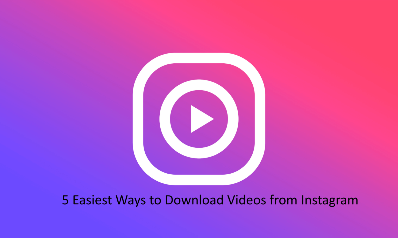 Free Your Videos: Instagram Video Downloader Free And Simple